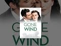 Gone With the Wind