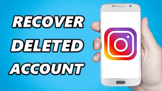 How to Recover your Deleted Instagram Account (2024)