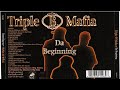 Triple Bitch Mafia Da Beginning 2004 2005