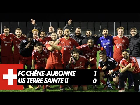 FC Chêne Aubonne 1-0 US Terre Sainte II | 2ème ligue journée 14 🇨🇭