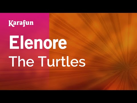 Elenore - The Turtles | Karaoke Version | KaraFun