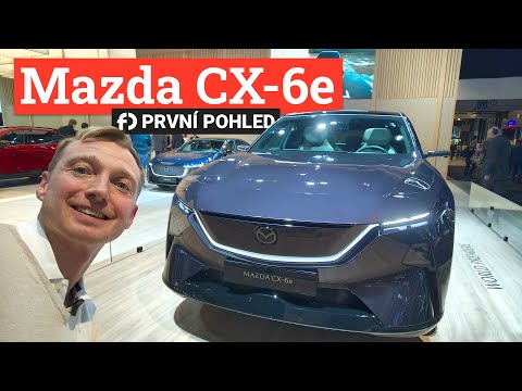 Krásná a elektrická Mazda CX-6e naživo. Mohl jsem i do interiéru!