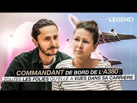 SOPHIE, COMMANDANT DE BORD DE L'A380 : TOUTES LES FOLIES QU'ELLE A VUES DANS SA CARRIÈRE