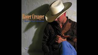 Roger Creager  - &quot;Should&#39;ve Learned By Now&quot; - Official Audio