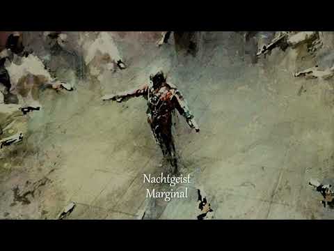 Nachtgeist  - Marginal