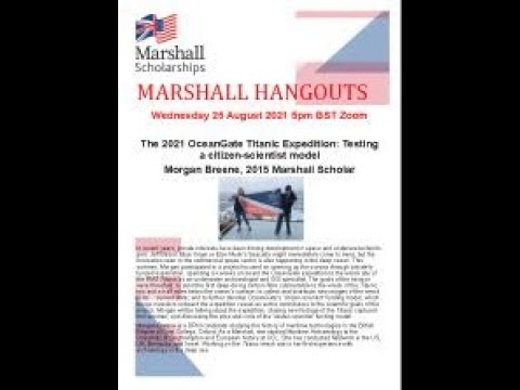 Marshall Hangout - 2021 OceanGate Titanic Expedition: Testing a citizen-scientist model