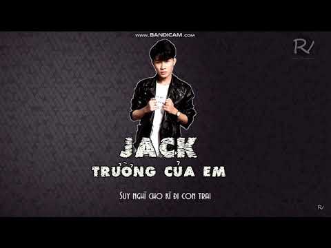 [dizz] Trường Của Em - Jack [old track]