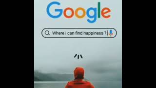Google search whatsapp Status/can find happiness❓ status