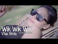 Vita Alvia - Wik Wik Wik (Official Music Video)