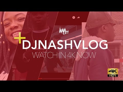 DJNASHVLOG - #2 (4K EDITION)
