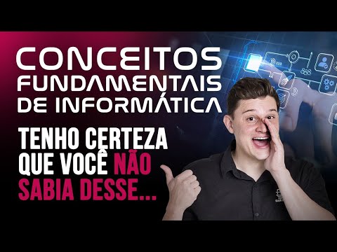 Aula 01: Conceitos Fundamentais de Informática Hardware e Software
