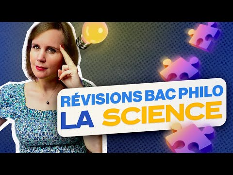 Révisions bac philo : la Science