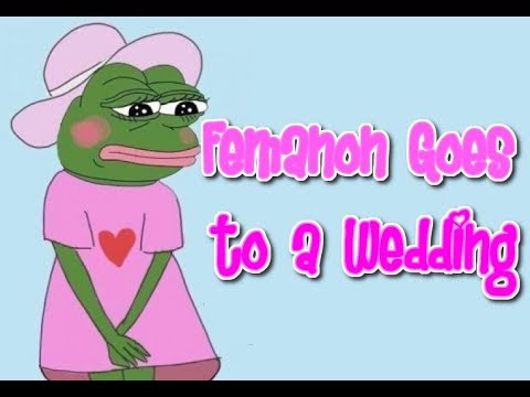 4chan Greentext - Femanon Goes to a Wedding