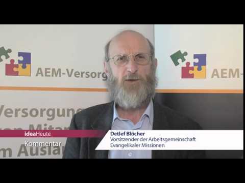 ideaHeute vom 04 03 15 - AEM-Tagung mit Kommentar von Detlef Blöcher - Türkei