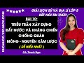 Giải sgk Lịch sử và Địa lí lớp 5 Bài 10: Triều Trần xây dựng đất nước và kháng chiến