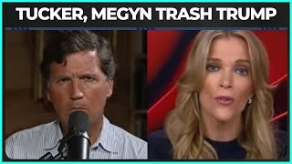 Megyn Kelly, Tucker Carlson CAN'T STAND Trump's Latest Moves