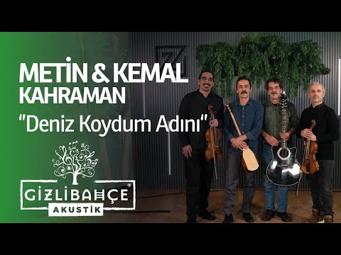 Gizli Bahçe Akustik and Metin-Kemal Kahraman
