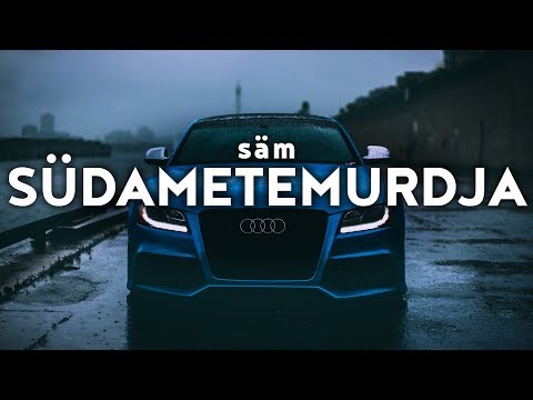 säm - "SÜDAMETEMURDJA" [prod. chino loc]［Bass Boosted］