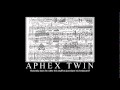 Aphex Twin - Beetles