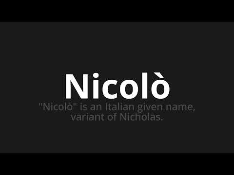 How to pronounce Nicolò