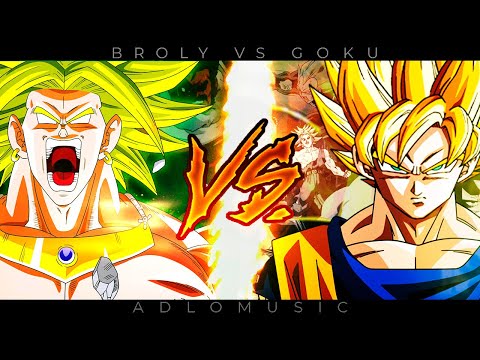 BROLY VS GOKU | Dragon ball Z | 2024 | AdloMusic