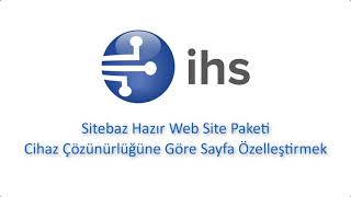Sitebaz Hazır Web Tasarım Paketi - Cihaz Çözünürlüğüne Göre Sayfa Özelleştirme
