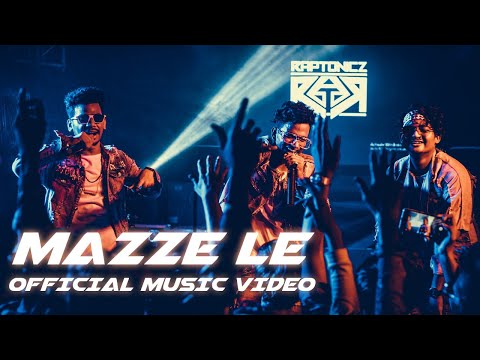 RAPTONICZ - MAZZE LE | PROD. BY BLURFACE | OFFICIAL MUSIC VIDEO | HINDI RAP | 2020
