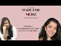 Made For More W Akanksha Savanal 2 Normalising Talks About Sex Education Ft DR TANAYA NARENDRA