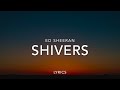 Shivers Ed Sheeran Lyrics Music Leaks