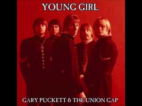 Young Girl   Gary Puckett & The Union Gap