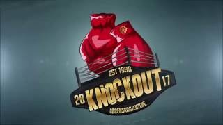 Knockout 2017 Music Video