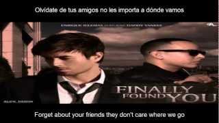 Enrique Iglesias - Finally Found You ft. Daddy Yankee SUB Ingles - Español