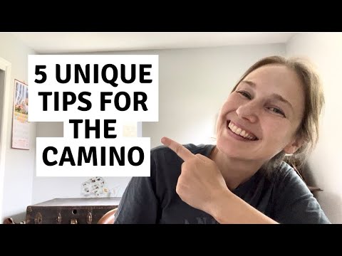5 (Unique!) Tips for the Camino de Santiago