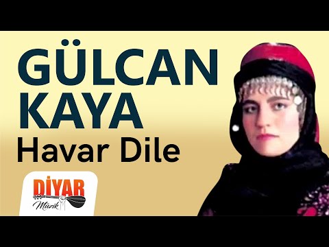 Gülcan Kaya - Havar Dile (Official Audio)