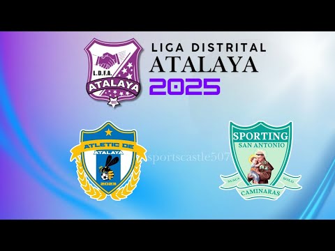 Atletic Atalaya vs Sporting San Antonio - LIGA DISTRITAL ATALAYA - 23 de Octubre 2025.