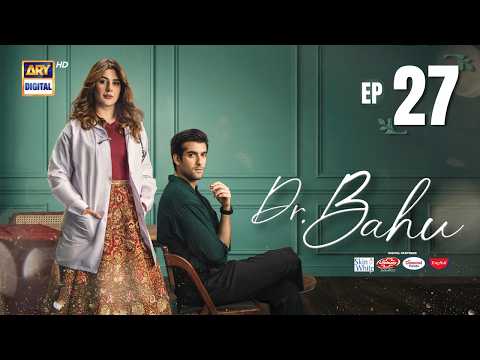 Doctor Bahu Episode 27
