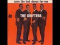 The Drifters -  Save The Last Dance For Me - No Sweet Lovin  /Atlantic 1962