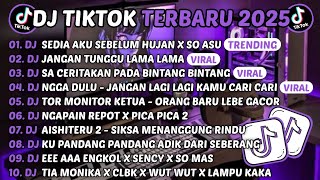 Download lagu DJ TIKTOK TERBARU 2025-🎵DJ SEDIA AKU SEBELUM HUJAN X SO ASU🎵DJ SA CERITAKAN PADA BINTANG BINTANG mp3 Download lagu DJ TIKTOK TERBARU 2025-🎵DJ SEDIA AKU SEBELUM HUJAN X SO ASU🎵DJ SA CERITAKAN PADA BINTANG BINTANG mp3