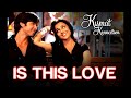 Is This Love Kismat Konnection Shahid Kapoor Vidya Balan Mohit Shreya Ghoshal Pritam