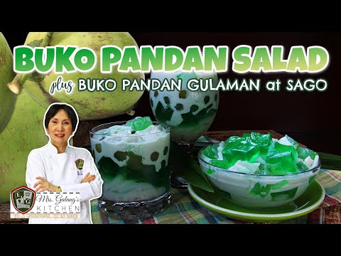BUKO PANDAN SALAD & GULAMAN AT SAGO How to cook sago pearls perfectly (Mrs.Galang's Kitchen S15 Ep9)