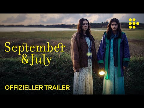 Trailer-Vorschau: September & July