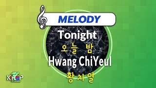 [KPOP MR 노래방] 오늘 밤 - 황치열 (With Melody Ver.)ㆍTonight - Hwang ChiYeul