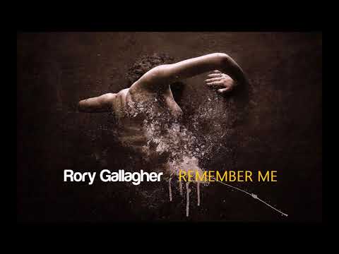 Rory Gallagher feat. Sean Ryan - Remember Me (Original Mix)