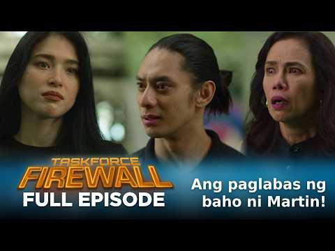 Taskforce Firewall: Ang paglabas ng baho ni Martin! (Full Episode 107) October 20, 2026