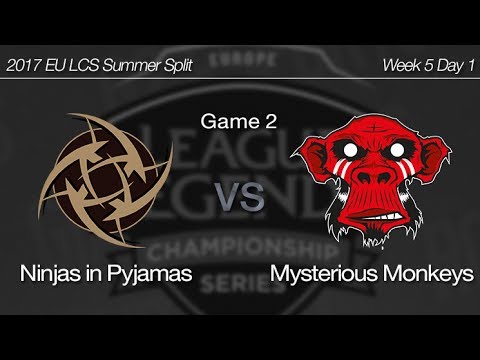 [ NiP vs Mysterious Monkeys ] Game 2 - 2017 EU LCS Summer Week 5 Day 1 170630