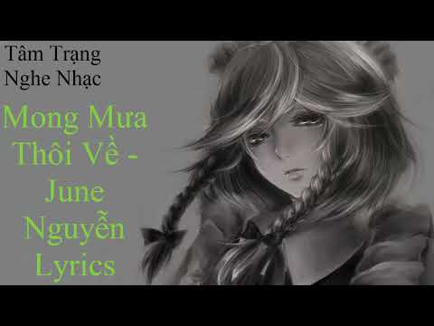 Mong mưa thôi về - June Nguyễn