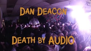 Dan Deacon - Learning to relax @ Death by Auido