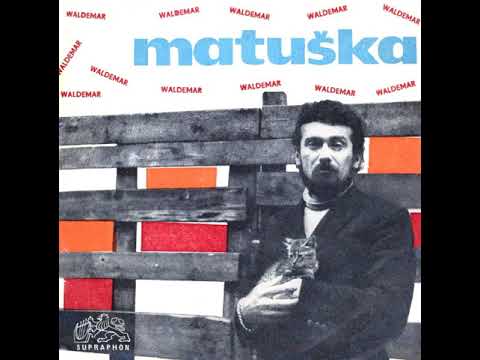 Waldemar Matuška - Má živá voda (7.2.1968)