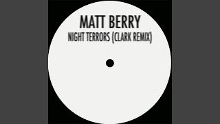Night Terrors (Clark Remix)