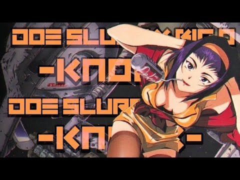 DOE SLURP x BIG O - Knock